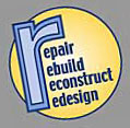 Repair, rebuild, reconstruct, redesign